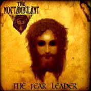 The Noctambulant : The Fear Leader